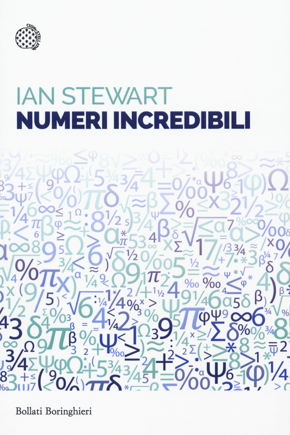 Libro Numeri incredibili di Ian Stewart - ean 9788833930671 - Bollati Boringhieri