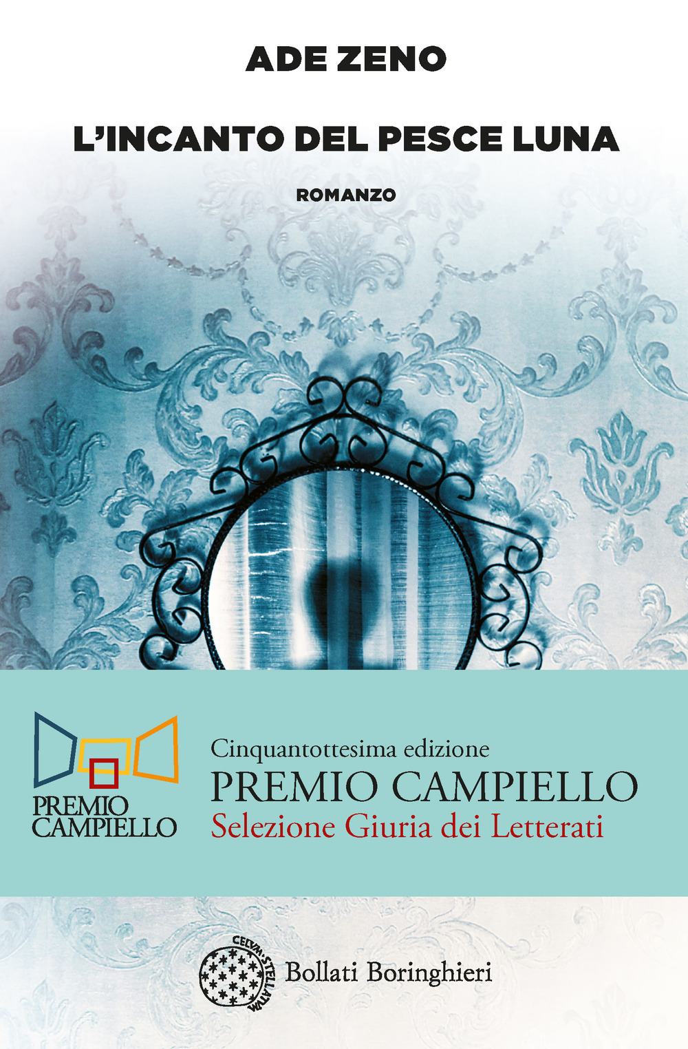 Libro incanto del pesce luna di Ade Zeno - ean 9788833932194 - Bollati Boringhieri