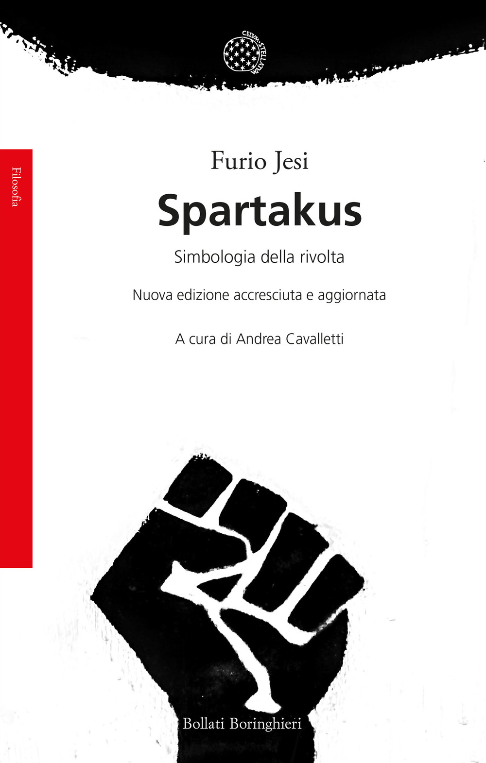 Libro Spartakus. Simbologie della rivolta di Furio Jesi - ean 9788833939438 - Bollati Boringhieri