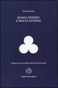 Libro Mondo interno e realtà esterna di Otto F. Kernberg - ean 9788833950075 - Bollati Boringhieri