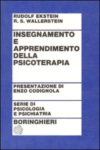 Libro Insegnamento e apprendimento della psicologia di Rudolf Ekstein; Robert S. Wallerstein - ean 9788833951768 - Bollati Boringhieri