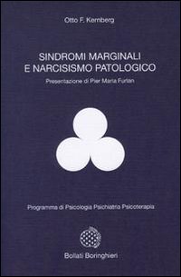 Libro Sindromi marginali e narcisismo patologico di Otto F. Kernberg - ean 9788833952321 - Bollati Boringhieri