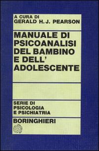 Libro Manuale di psicoanalisi del bambino e dell'adolescente di  - ean 9788833953182 - Bollati Boringhieri