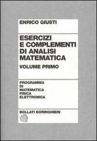 Libro Esercizi e complementi di analisi matematica di Enrico Giusti - ean 9788833954738 - Bollati Boringhieri