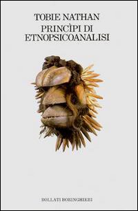 Libro Principi di etnopsicoanalisi di Tobie Nathan - ean 9788833955735 - Bollati Boringhieri