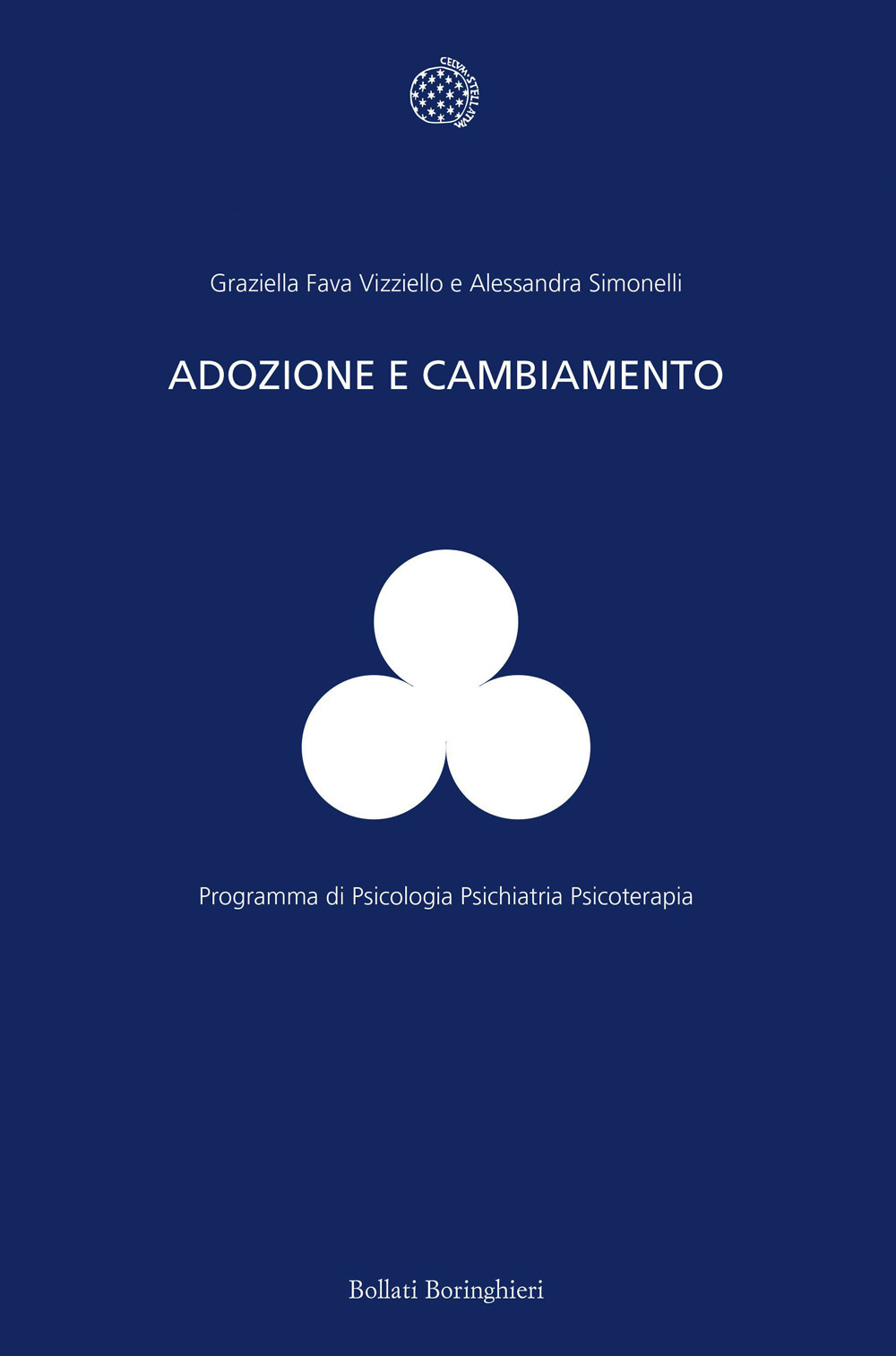 Libro Adozione e cambiamento di Graziella Fava Vizziello; Alessandra Simonelli - ean 9788833957098 - Bollati Boringhieri
