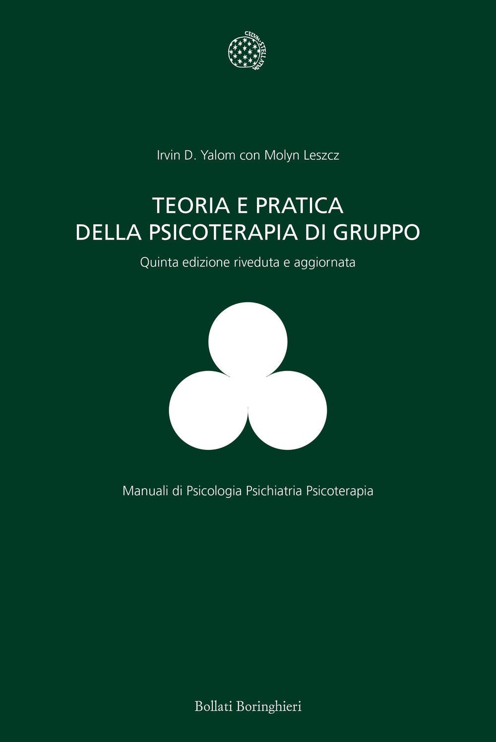 Libro Teoria e pratica della psicoterapia di gruppo di Irvin D. Yalom; Molyn Leszcz - ean 9788833957999 - Bollati Boringhieri