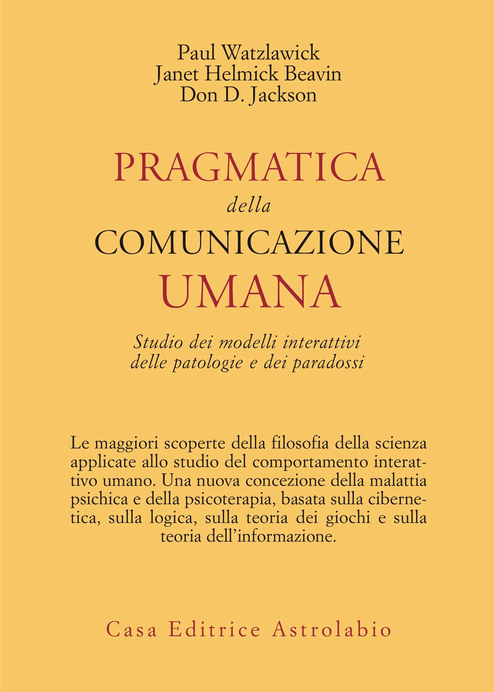 Libro Pragmatica della comunicazione umana. Studio dei modelli interattivi