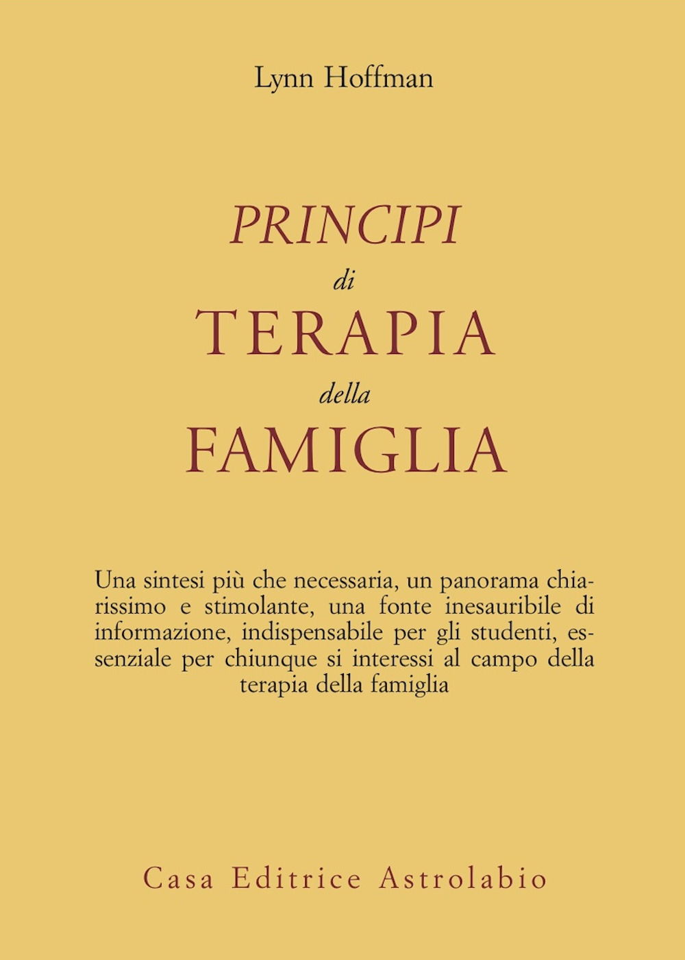 Libro Principi di terapia della famiglia di Lynn Hoffman - ean 9788834007914 - Astrolabio Ubaldini