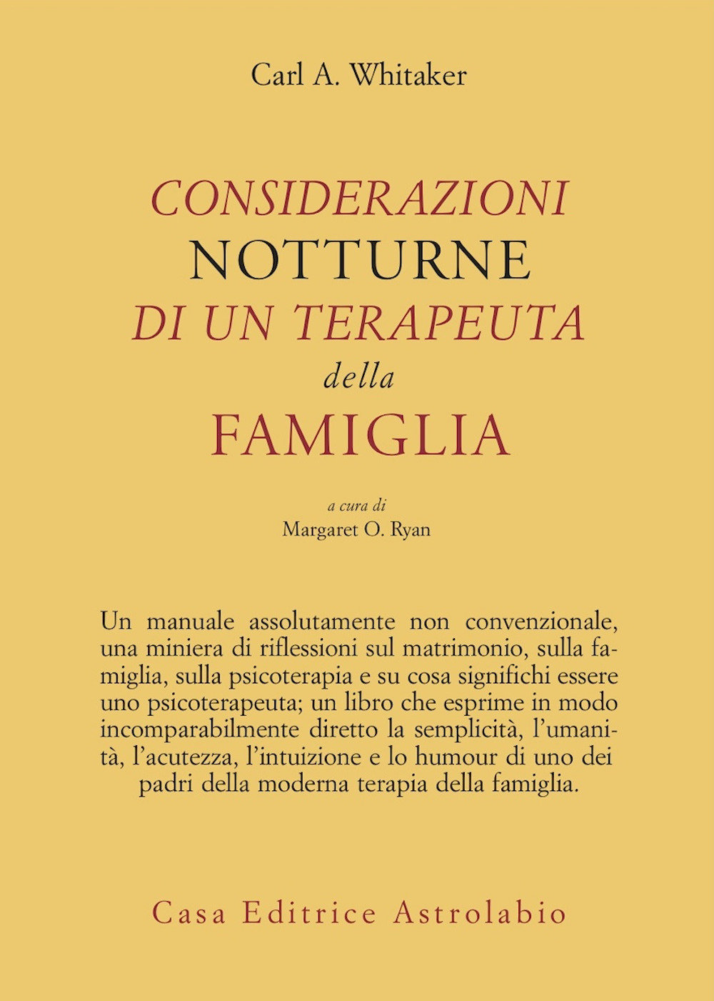 Libro Considerazioni notturne di un terapeuta della famiglia di Carl A. Whitaker - ean 9788834010068 - Astrolabio Ubaldini