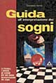 Libro Guida all'interpretazione dei sogni di Giuseppe Aprile - ean 9788834405161 - Armenia