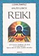 Libro Reiki. L'efficacia curativa del reiki e la sua pratica associata ad altre terapie naturali di Walter Lübeck - ean 9788834406212 - Armenia