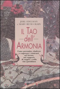 Libro tao dell'armonia di Joel Edelman; Mary B. Crain - ean 9788834406342 - Armenia