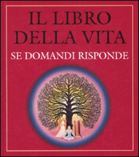 Libro libro della vita. Se domandi risponde di  - ean 9788834411612 - Armenia