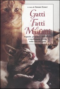 Libro Gatti. Fatti e Misfatti di  - ean 9788834412350 - Armenia