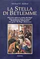 Libro stella di Betlemme di Michael R. Molnar - ean 9788834412381 - Armenia