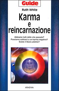 Libro Karma e reincarnazione di Ruth White - ean 9788834413340 - Armenia