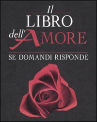 Libro libro dell'amore. Se domandi risponde di  - ean 9788834413487 - Armenia