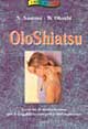 Libro Olo shiatsu di Sergio Santoni; Wataru Ohashi - ean 9788834413630 - Armenia