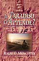 Libro prove per credere. Il paradiso ci attende? di Ralph O. Muncaster - ean 9788834414408 - Armenia