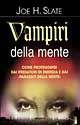 Libro Vampiri nella mente di Joe H. Slate - ean 9788834415245 - Armenia