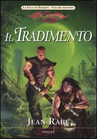 Libro tradimento. La saga di Dhamon. DragonLance di Jean Rabe - ean 9788834415665 - Armenia