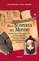 Libro Alla scoperta del mondo di Peter James; Nick Thorpe - ean 9788834415672 - Armenia