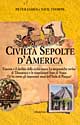 Libro Civiltà sepolte d'America di Peter James; Nick Thorpe - ean 9788834415689 - Armenia