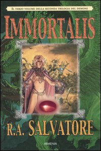 Libro Immortalis. Seconda trilogia del demone di R. A. Salvatore - ean 9788834416457 - Armenia