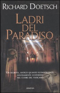 Libro Ladri del paradiso di Richard Doetsch - ean 9788834420041 - Armenia