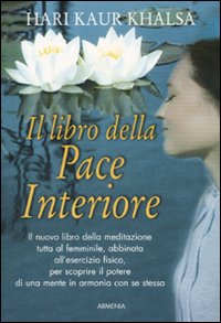 Libro libro della pace interiore di Hari K. Khalsa - ean 9788834420119 - Armenia
