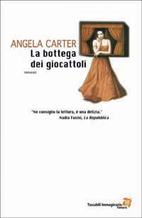Libro bottega dei giocattoli di Angela Carter - ean 9788834709474 - Fanucci