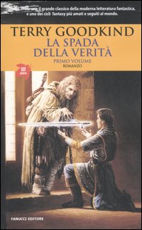 Libro spada della verità di Terry Goodkind - ean 9788834712122 - Fanucci