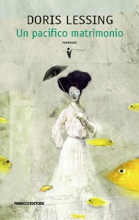 Libro pacifico matrimonio di Doris Lessing - ean 9788834713372 - Fanucci