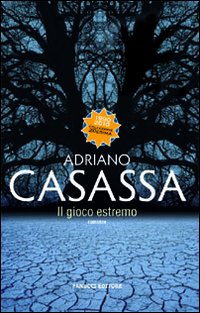 Libro gioco estremo di Adriano Casassa - ean 9788834716038 - Fanucci
