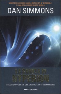 Libro caduta di Hyperion. I canti di Hyperion di Dan Simmons - ean 9788834718162 - Fanucci