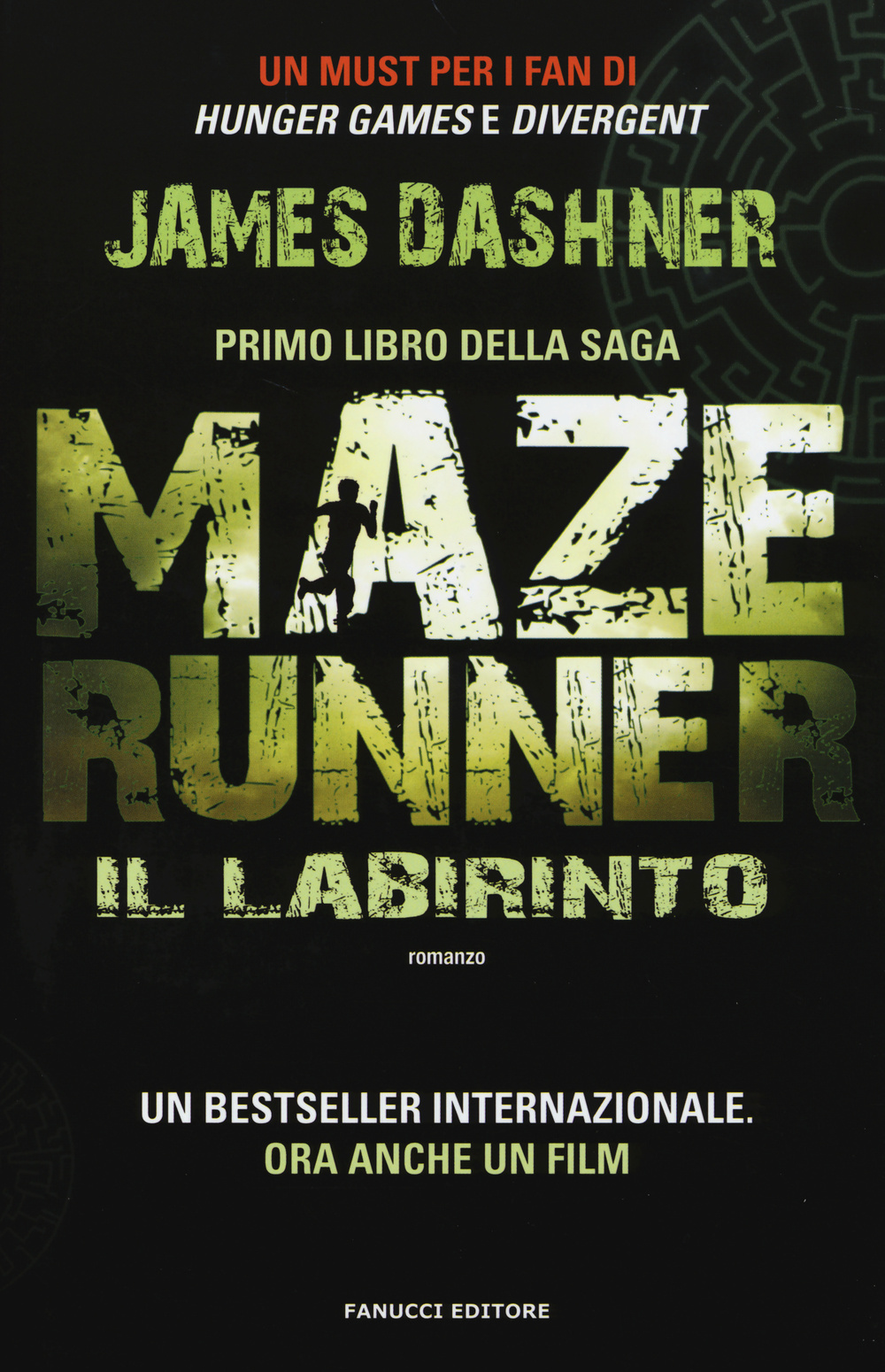 Libro labirinto. Maze Runner di James Dashner - ean 9788834727065 - Fanucci