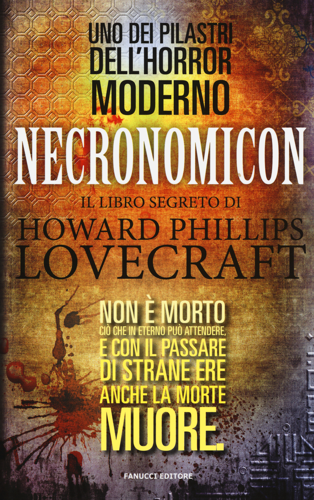 Libro Necronomicon. Il libro segreto di H. P. Lovecraft di  - ean 9788834728437 - Fanucci