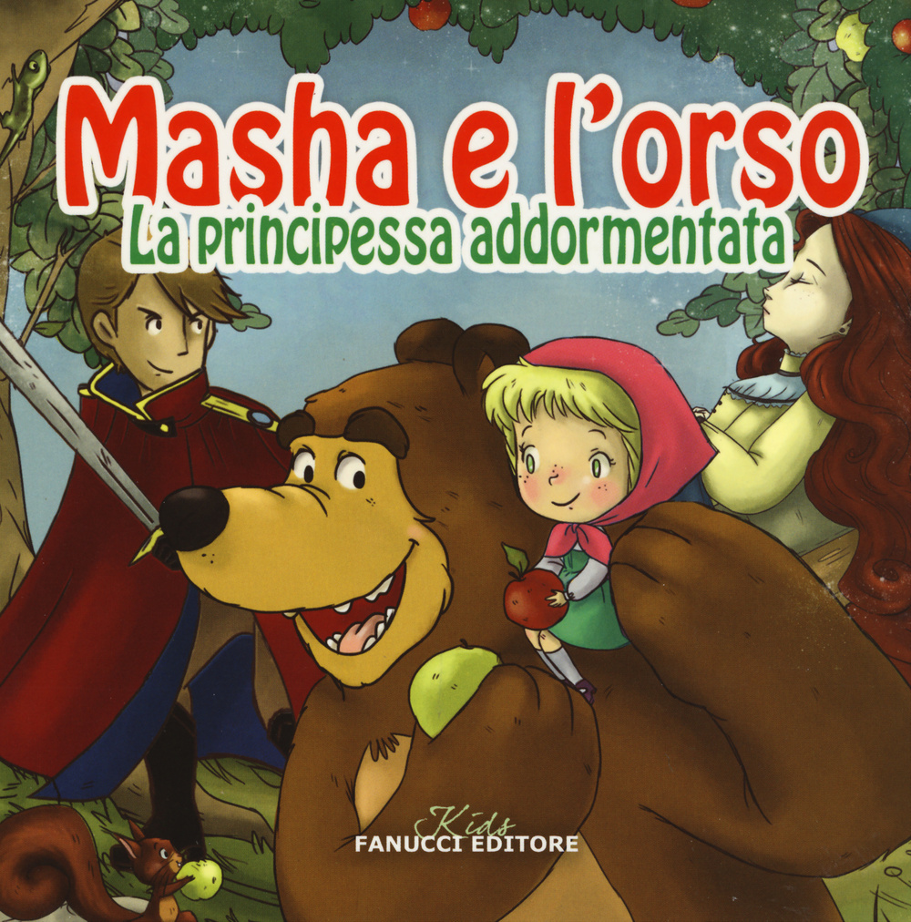 Libro principessa addormentata. Masha e l'orso di  - ean 9788834729366 - Fanucci