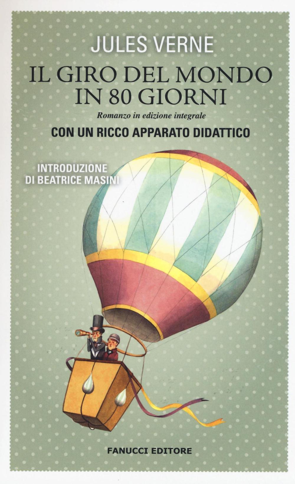 Libro giro del mondo in 80 giorni. Vecchia ediz. di Jules Verne - ean 9788834730492 - Fanucci