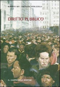 Libro Diritto pubblico di Roberto Bin; Giovanni Pitruzzella - ean 9788834843956 - Giappichelli