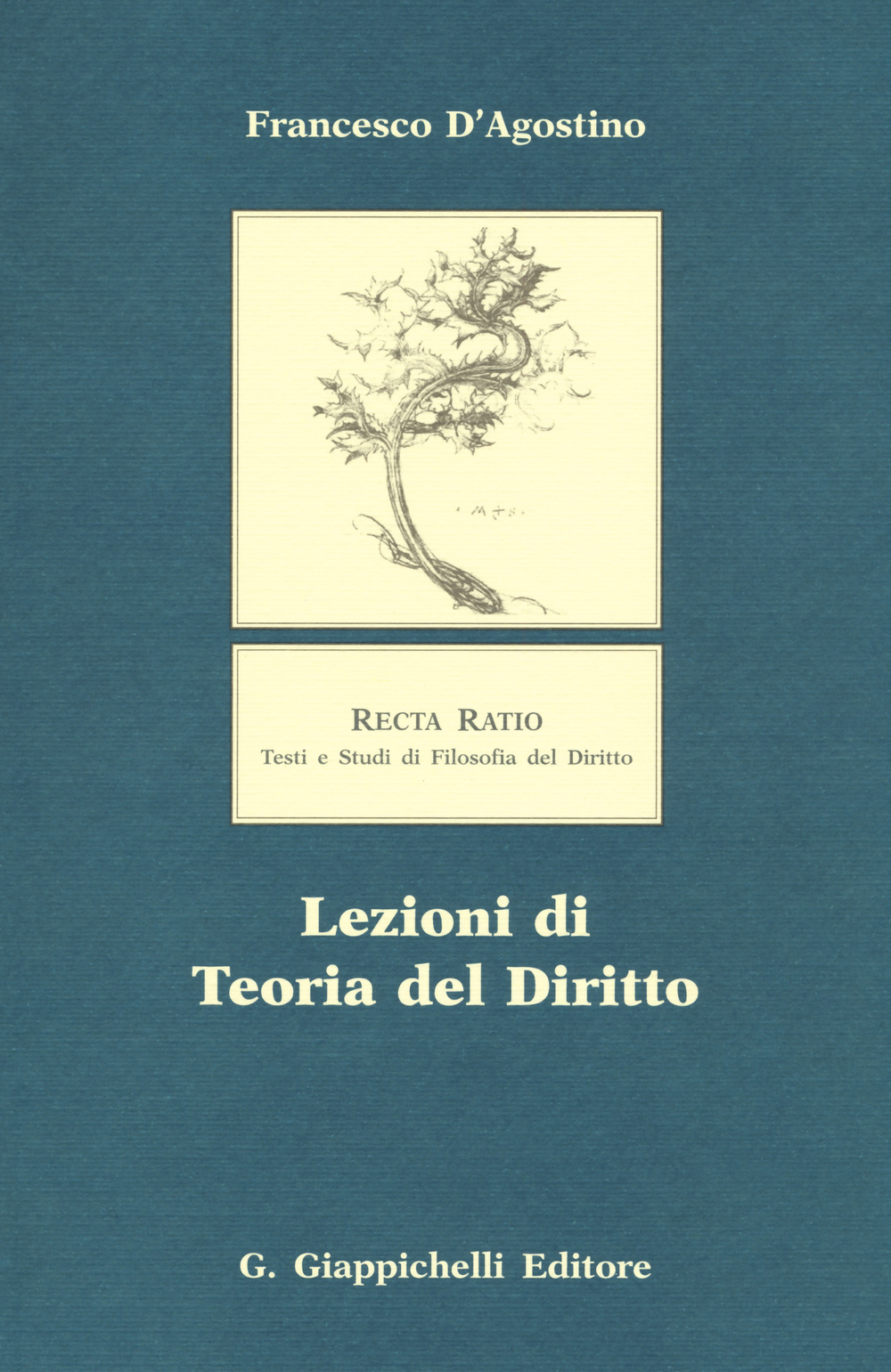 Libro Lezioni di teoria del diritto di Francesco D'Agostino - ean 9788834865064 - Giappichelli