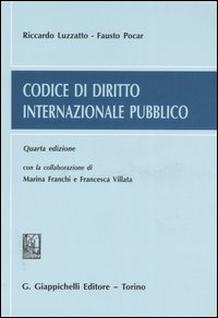 Libro Codice di diritto internazionale pubblico di  - ean 9788834865835 - Giappichelli