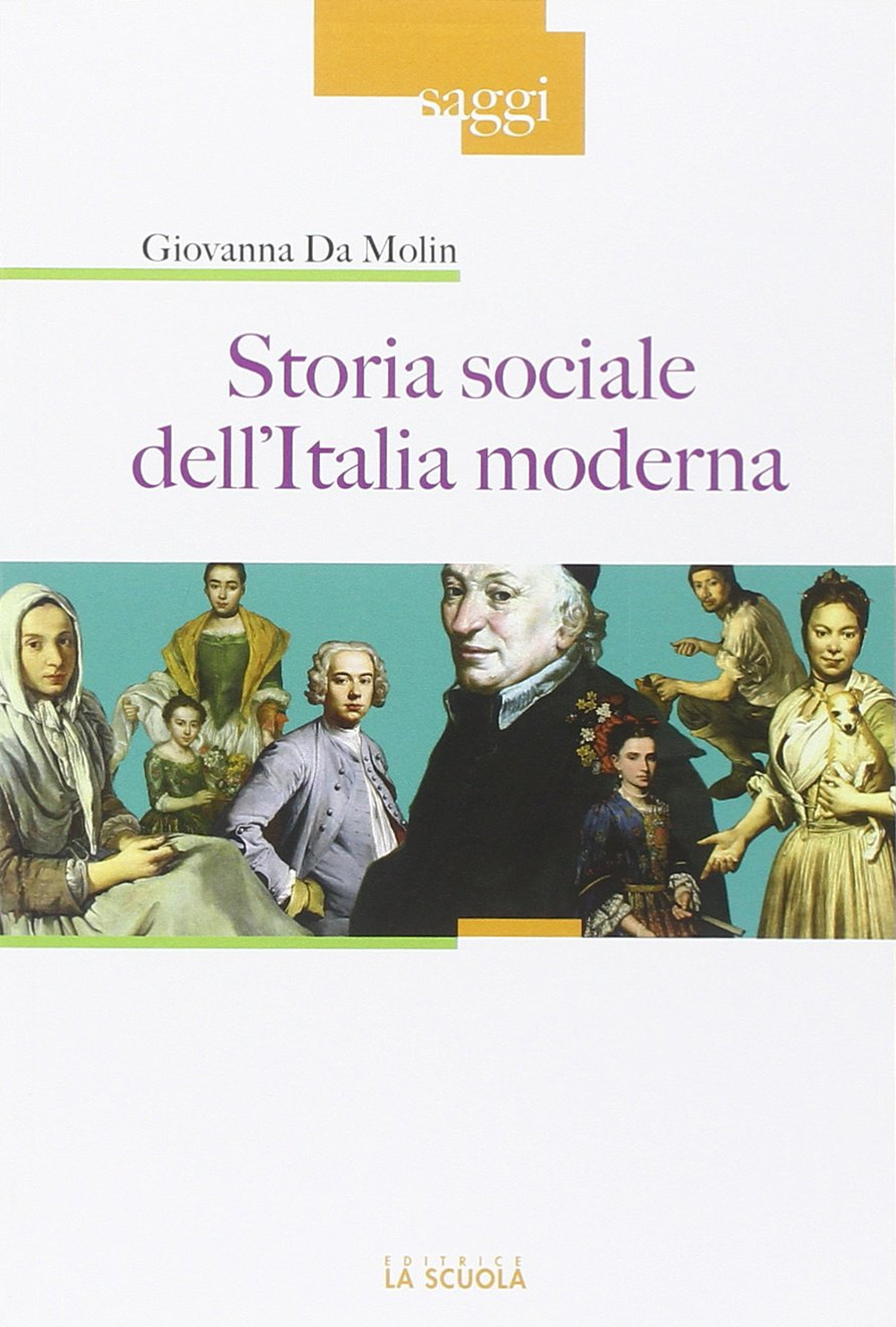 Libro Storia sociale dell'Italia moderna di Giovanna Da Molin - ean 9788835033646 - La Scuola SEI