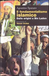 Libro fondamentalismo islamico di Agostino Spataro - ean 9788835951483 - Editori Riuniti