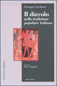 Libro diavolo nella tradizione popolare italiana di Giuseppe Cocchiara - ean 9788835953500 - Editori Riuniti