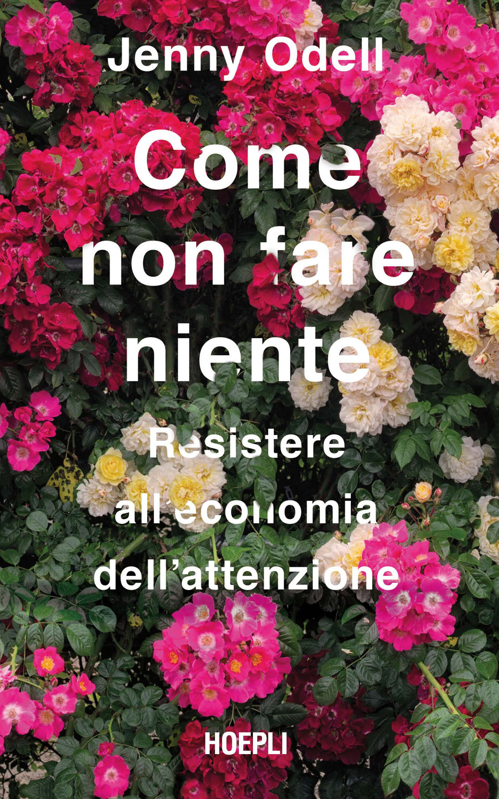 Libro Come non fare niente. Resistere all'economia dell'attenzione di Jenny Odell - ean 9788836000364 - Hoepli