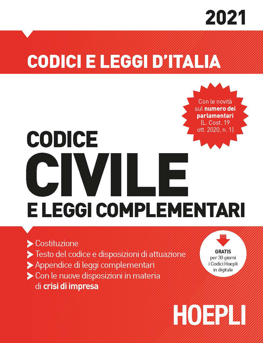 Libro Codice civile e leggi complementari 2021 di Luigi Franchi; Virgilio Feroci; Santo Ferrari - ean 9788836003020 - Hoepli
