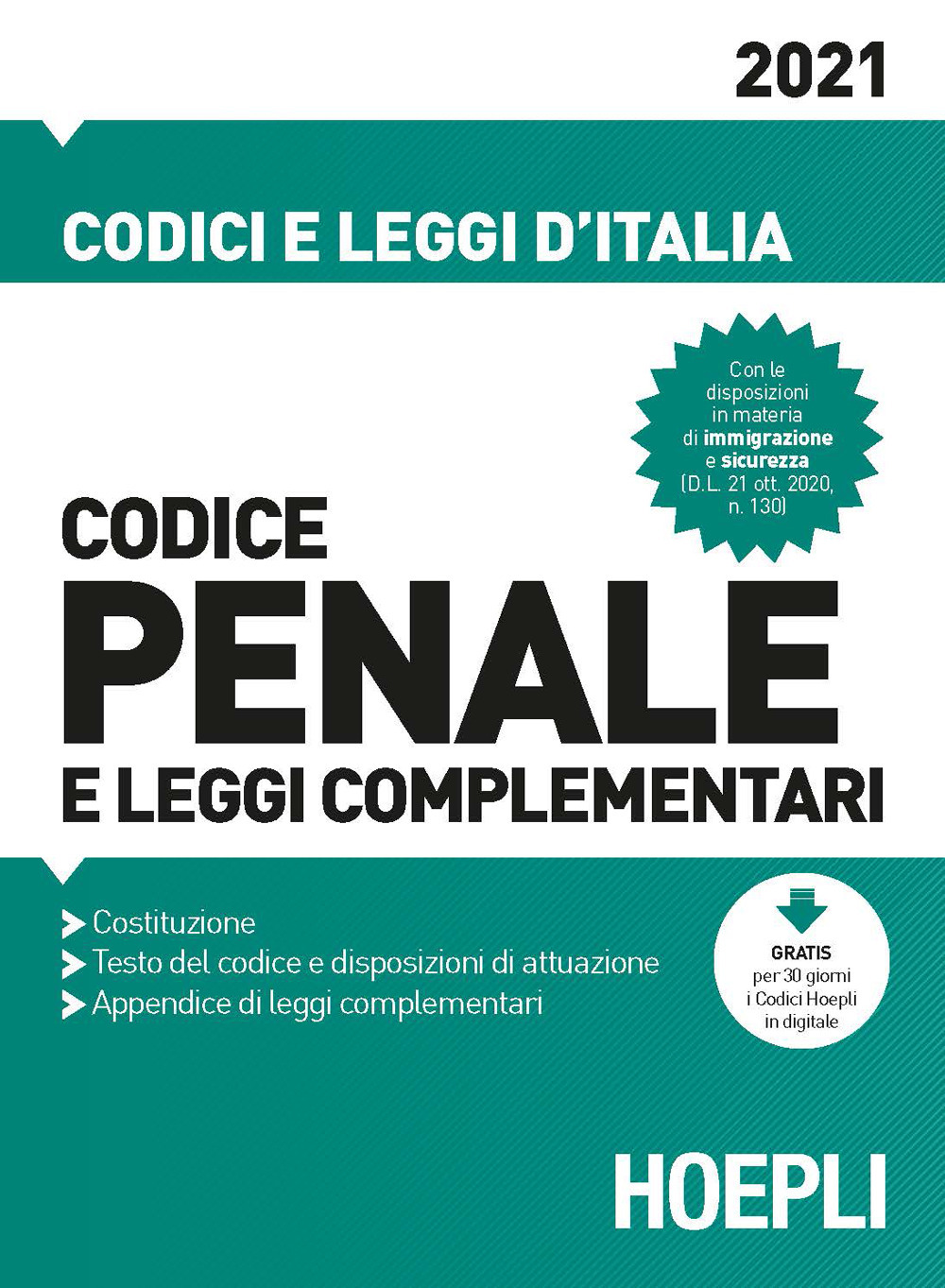 Libro Codice penale e leggi complementari 2021 di Luigi Franchi; Virgilio Feroci; Santo Ferrari - ean 9788836003082 - Hoepli