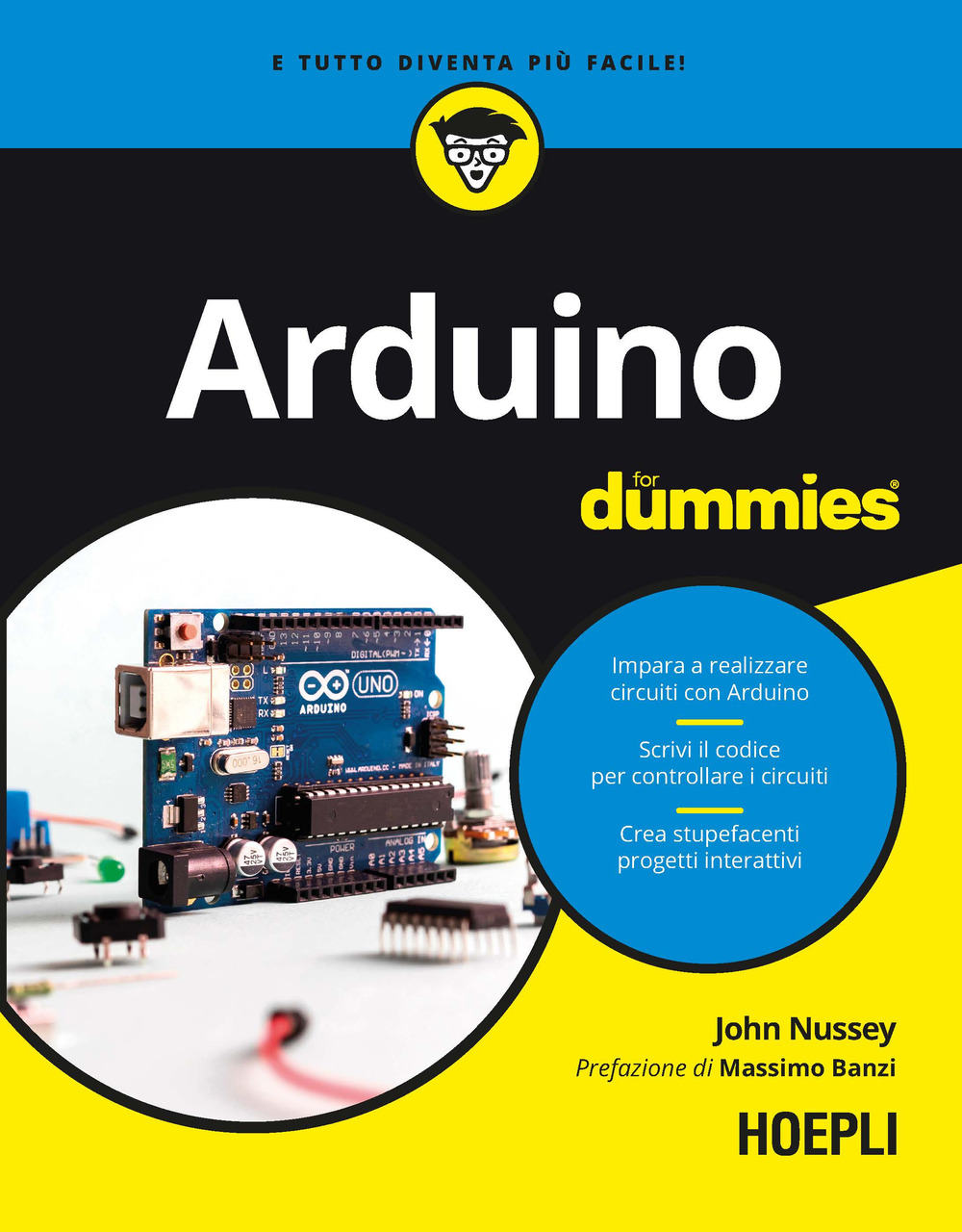 Libro Arduino for dummies di John Nussey - ean 9788836006397 - Hoepli